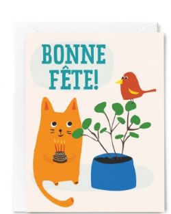 CARTE D'ANNIVERSAIRE - BONNE FÊTE! - CHAT ORANGE, PLANTE ET OISEAU
